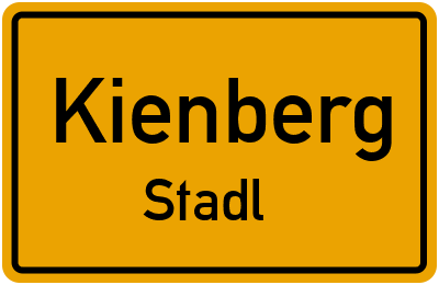Ortsschild Kienberg Stadl