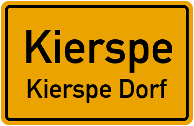 Ortsschild Kierspe Kierspe Dorf