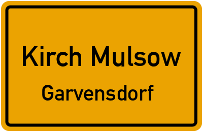Straßenverzeichnis Kirch Mulsow Garvensdorf