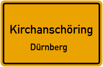 Straßenverzeichnis Kirchanschöring Dürnberg