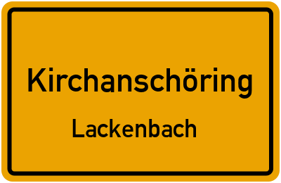 Ortsschild Kirchanschöring Lackenbach