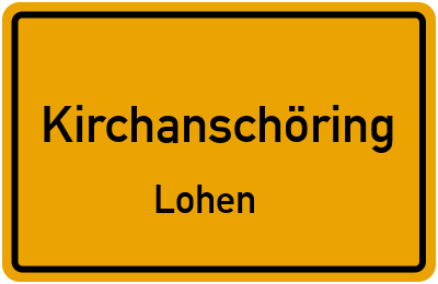 Straßenverzeichnis Kirchanschöring Lohen