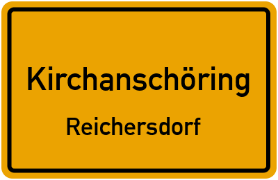 Ortsschild Kirchanschöring Reichersdorf
