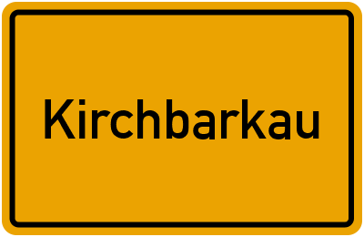 Ortsschild von Kirchbarkau in Schleswig-Holstein