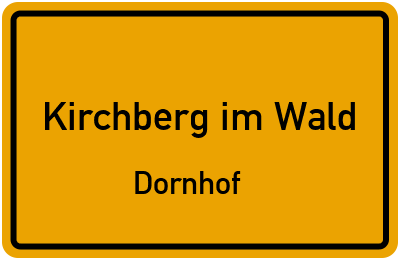 Straßenverzeichnis Kirchberg im Wald Dornhof