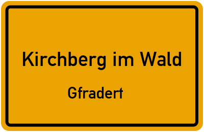 Straßenverzeichnis Kirchberg im Wald Gfradert