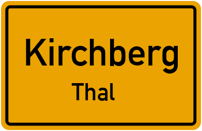 Ortsschild Kirchberg Thal