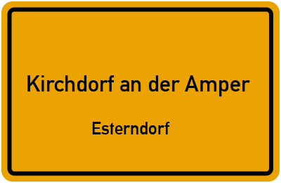 Straßenverzeichnis Kirchdorf an der Amper Esterndorf