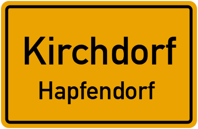 Ortsschild Kirchdorf Hapfendorf