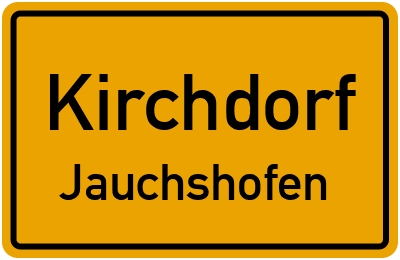 Ortsschild Kirchdorf Jauchshofen