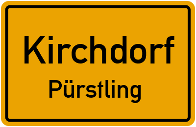 Ortsschild Kirchdorf Pürstling