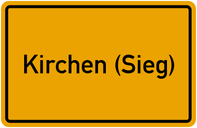 Ortsschild von Kirchen (Sieg) in Rheinland-Pfalz