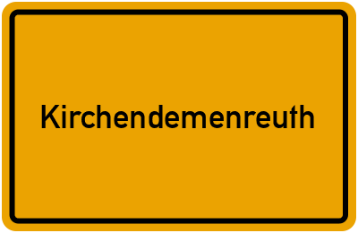 Ortsschild von Gemeinde Kirchendemenreuth in Bayern