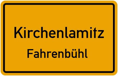 Straßenverzeichnis Kirchenlamitz Fahrenbühl