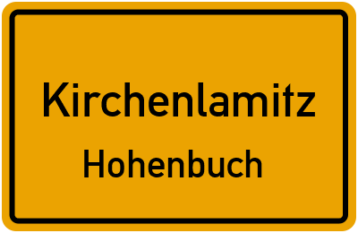 Straßenverzeichnis Kirchenlamitz Hohenbuch
