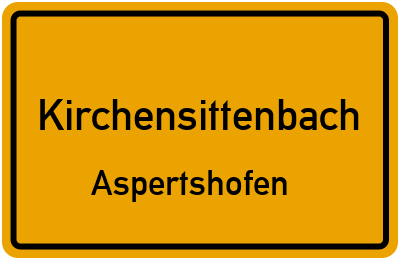 Straßenverzeichnis Kirchensittenbach Aspertshofen