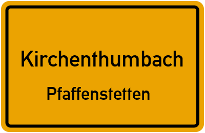 Straßenverzeichnis Kirchenthumbach Pfaffenstetten