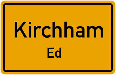 Ortsschild Kirchham Ed
