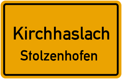 Ortsschild Kirchhaslach Stolzenhofen