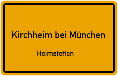 Straßenverzeichnis Kirchheim bei München Heimstetten