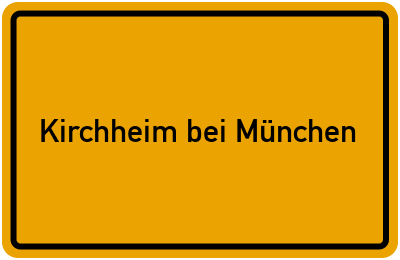 Kirchheim bei München in Bayern