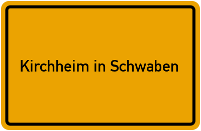 Kirchheim in Schwaben in Bayern