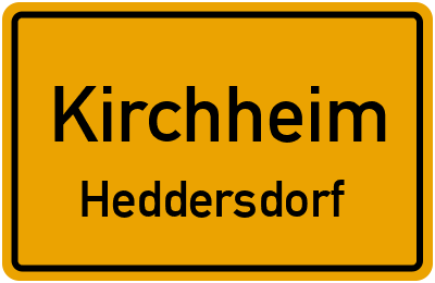 Ortsschild Kirchheim Heddersdorf