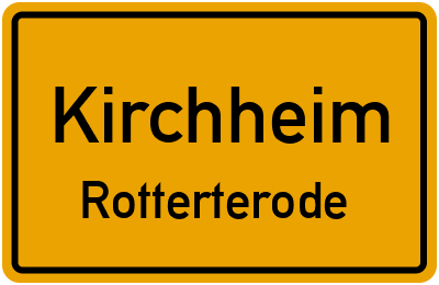 Ortsschild Kirchheim Rotterterode