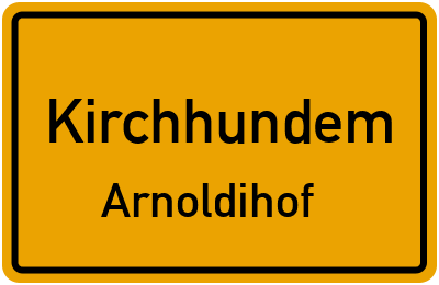 Ortsschild Kirchhundem Arnoldihof