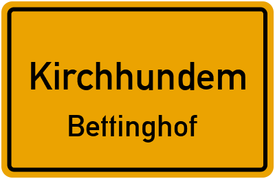 Ortsschild Kirchhundem Bettinghof