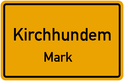 Ortsschild Kirchhundem Mark