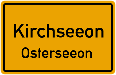 Ortsschild Kirchseeon Osterseeon
