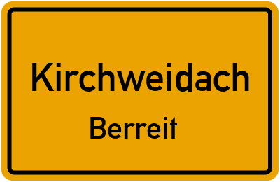 Straßenverzeichnis Kirchweidach Berreit