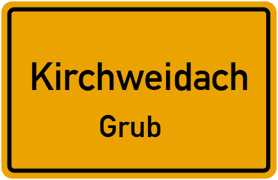 Straßenverzeichnis Kirchweidach Grub