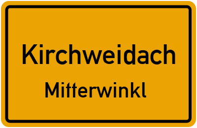 Straßenverzeichnis Kirchweidach Mitterwinkl