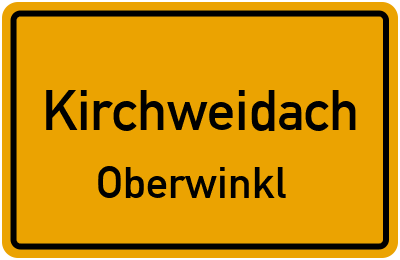 Ortsschild Kirchweidach Oberwinkl