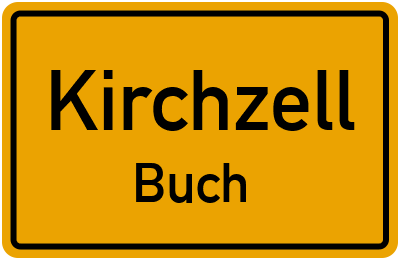 Ortsschild Kirchzell Buch