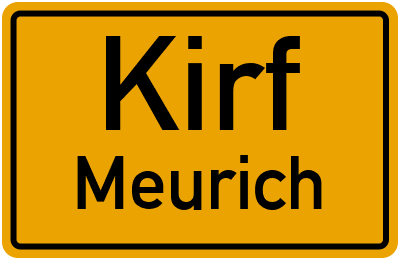 Straßenverzeichnis Kirf Meurich