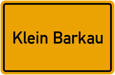 Ortsschild von Klein Barkau in Schleswig-Holstein