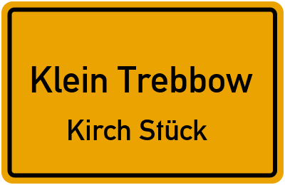 Straßenverzeichnis Klein Trebbow Kirch Stück