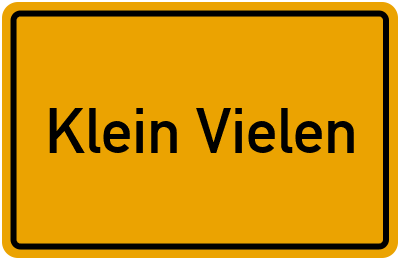 Ortsschild von Klein Vielen in Mecklenburg-Vorpommern