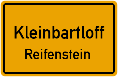 Straßenverzeichnis Kleinbartloff Reifenstein