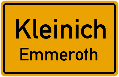 Ortsschild Kleinich Emmeroth