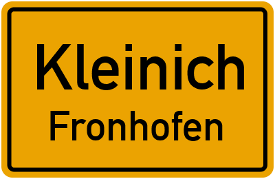 Ortsschild Kleinich Fronhofen