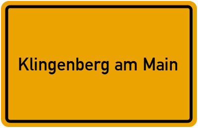 Ortsschild von Klingenberg am Main in Bayern