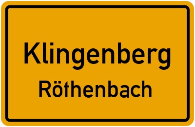 Ortsschild Klingenberg Röthenbach