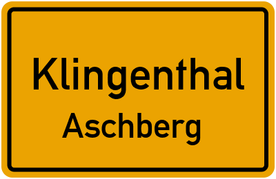 Ortsschild Klingenthal Aschberg