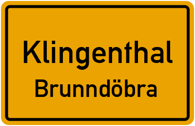 Ortsschild Klingenthal Brunndöbra