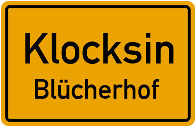 Straßenverzeichnis Klocksin Blücherhof