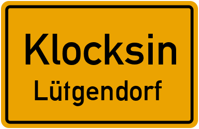 Straßenverzeichnis Klocksin Lütgendorf
